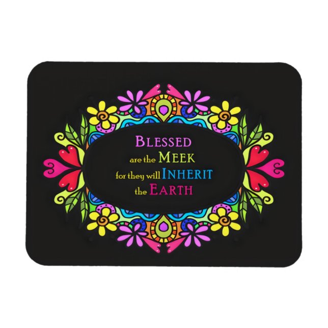 3. Beatitude - Gesegnet sind die Meek Magnet (Horizontal)