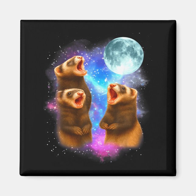 3 Ferret Moon Howling Ferrets Funny For Men, Women Magnet (Vorne)