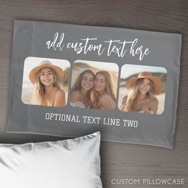 3 Foto Collage mit trendy Bounce Script - grau Kissenbezug (Custom Pillowcase with Photo Collage)