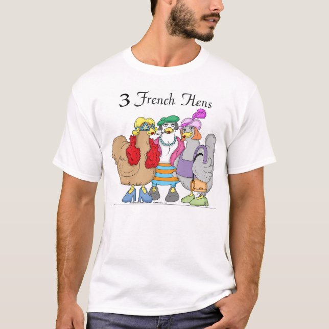 3 französische Hennen T-Shirt (Vorderseite)