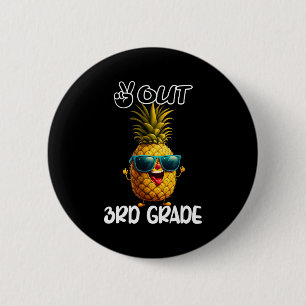 3. Grade Peace Out 3. Grade Funny Graduat Button