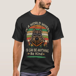 3 In einer Welt, in der du alles sein kannst, sei T-Shirt