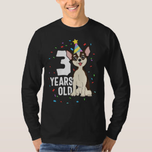 3 Jahre alt Geburtstagskleidung Chihuahua Dog Part T-Shirt