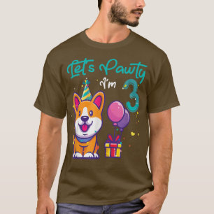 3 Jahre alter Corgi Hund Lover 3. Geburtstag Let's T-Shirt