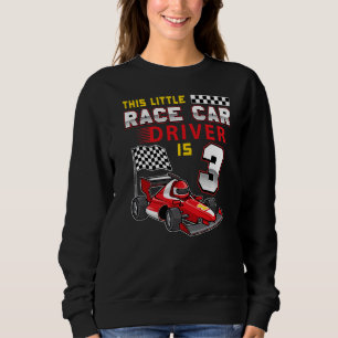 3 Jahre altes Formel Race Auto 3. Geburtstag 1 Sweatshirt