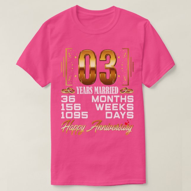 3 Jahre Verheirateter 3. Hochzeitstag T-Shirt (Design vorne)