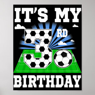 3-jähriger Junge Es ist mein 3. Geburtstag Fußball Poster