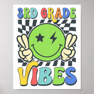 3. Klasse Vibes Groovy Lächeln Gesicht Zurück zur Poster
