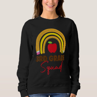 3. Lehrerteam Drittklässler-Truppe Erster Schultag Sweatshirt