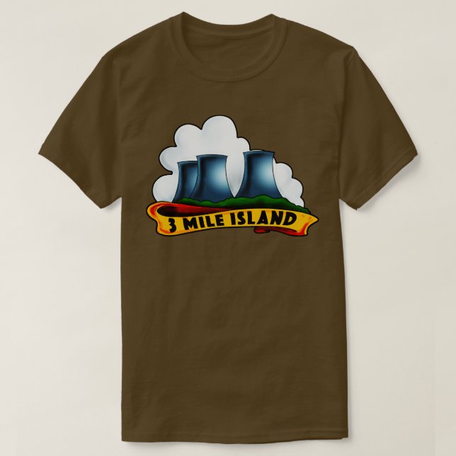 3 Mile Island T-Shirt (Design vorne)