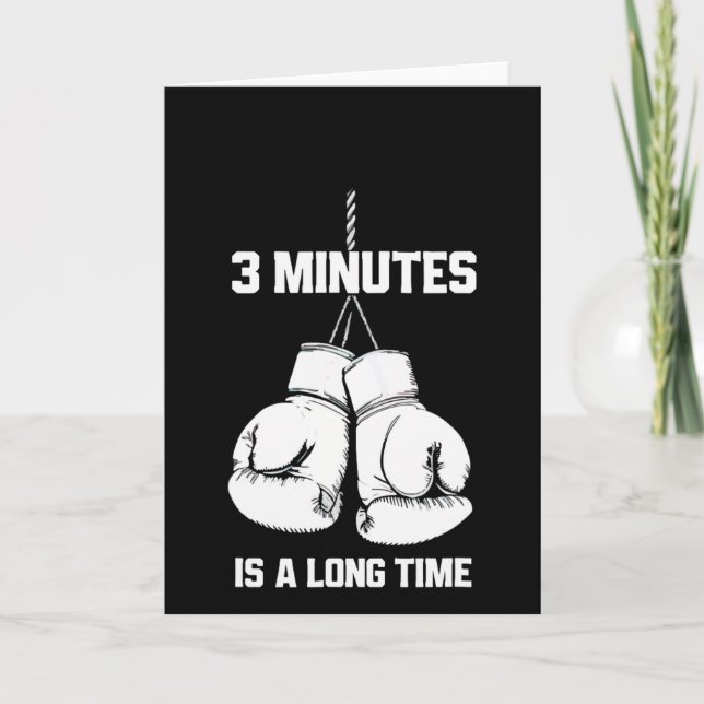 3 Minutes Is A Long Time Funny Boxing Kickboxing B Karte (Vorderseite)