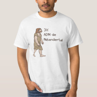3% Neanderthal-Franzosen T-Shirt