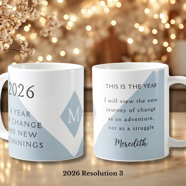3. Neujahrsvorsatz für 2026 - Jahr des Wandels Kaffeetasse (2026 Year of Change and New Beginnings Dusty Blue Resolution 3 Coffee Mug)