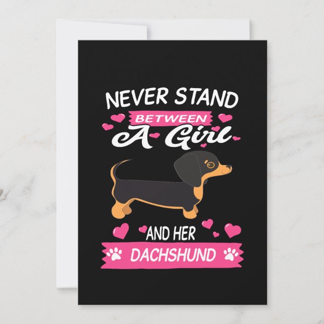 3 Never Stand Between A Girl And Her Dachshund Einladung (Vorderseite)