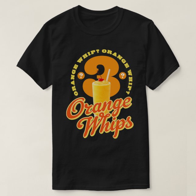 3 Orangefarbene Whips T-Shirt (Design vorne)