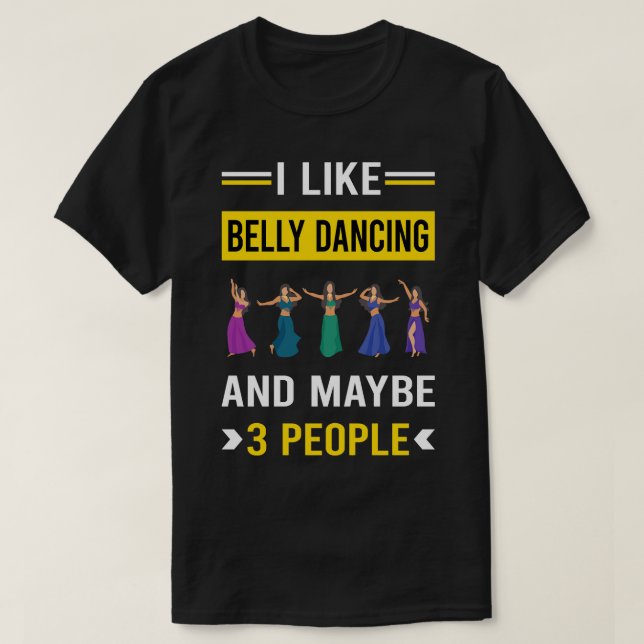3 People Bétanz Dance Bellydance Bellydanci T-Shirt (Design vorne)