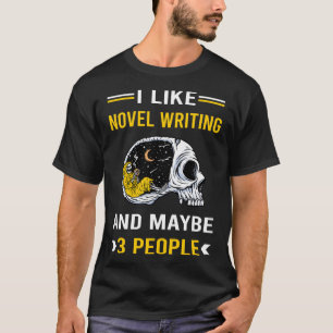3 Personen Novel Writer T-Shirt