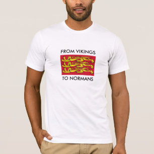 "3 Standard-Zertifikate""FROM VIKINGS TO NORMANS" T-Shirt