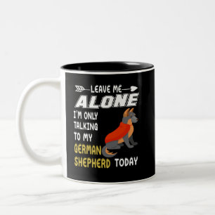 3 Verlass mir allein ich spreche nur mit meinem De Zweifarbige Tasse