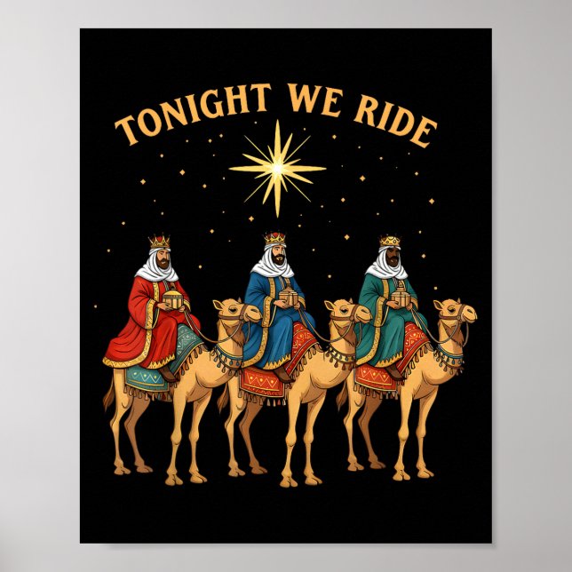 3 Wise Men Tonight We Ride Christmas  Poster (Vorne)