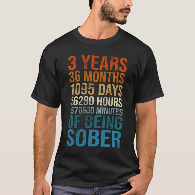 3 Years Sober Celebration Sober Sobriety Recovery  T-Shirt (Vorderseite)