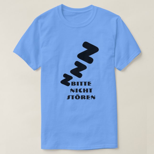 3 Z schlafen mit Text Bitte nicht stören T-Shirt (Design vorne)