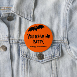 3-Zoll-Runde du tust mir Batty Orange Halloween Button