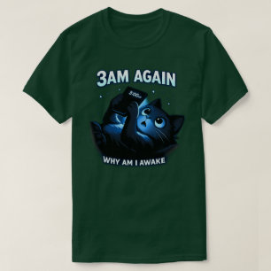 3AM Wieder Nachteule Telefon Humor Lustige Schlafl T-Shirt