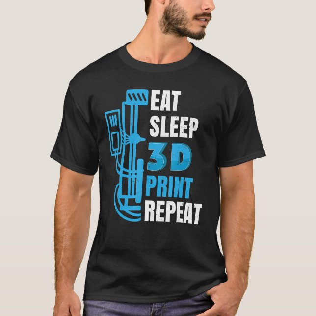 3D-Drucker 3D-Modellbauer 3D-Druck T-Shirt (Vorderseite)