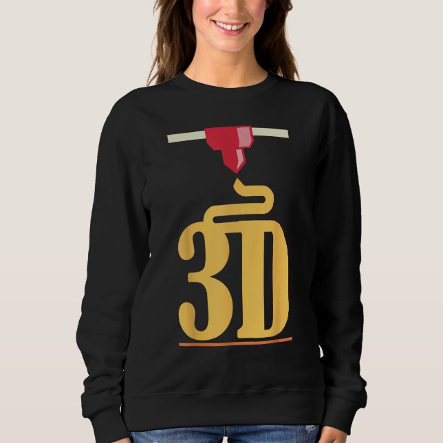 3D printing  3d printer Sweatshirt (Vorderseite)