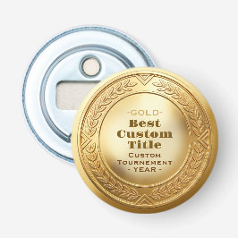 3D realistische Goldmedaille, anpassbare Auszeichn Flaschenöffner