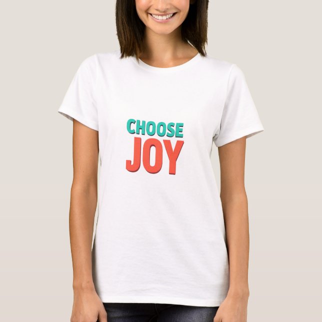 3D Rendered Text Graphic - "CHOOSE JOY" in Teal an T-Shirt (Vorderseite)