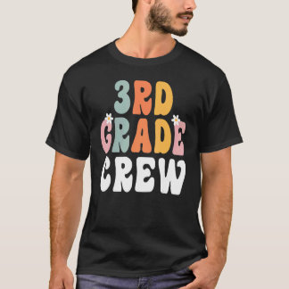 3rd Grade Crew Retro Groovy Teacher Happy 1st Day  T-Shirt