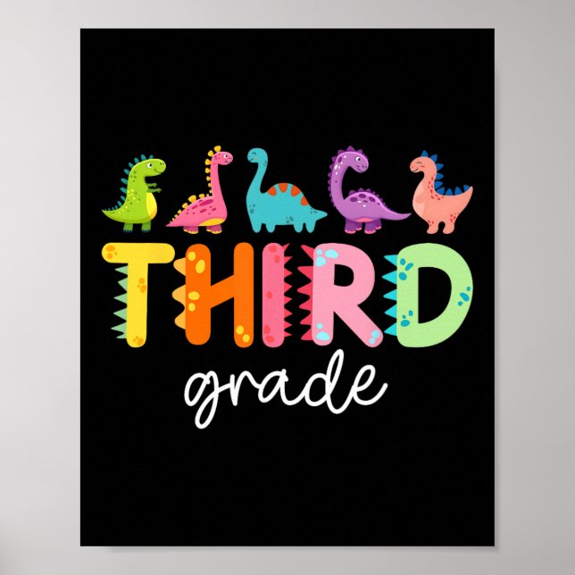 3rd Grade Dinosaur Ck To School First Day Of Schoo Poster (Vorne)