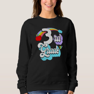 3rd Grade Rainbow Back To School Third Grade Teach Sweatshirt