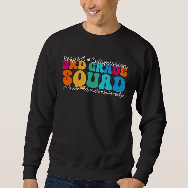 3rd Grade Squad Appreciation Week Back to School Sweatshirt (Vorderseite)