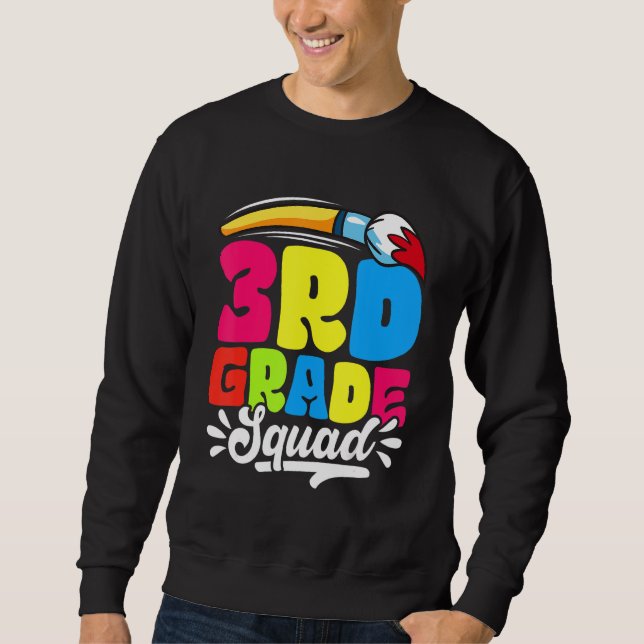 3rd Grade Squad Back To School First Day Of School Sweatshirt (Vorderseite)