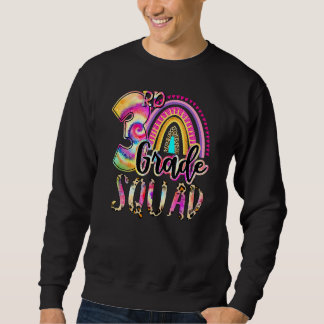 3rd Grade Squad Tie Dye Back To School Teacher Stu Sweatshirt
