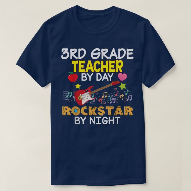 3rd Grade Teacher By Day Rockstar Night Third Back T-Shirt (Design vorne)