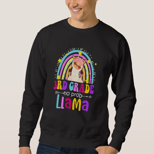 3rd Grade Teacher Rainbow No Prob Llama 100 Days o Sweatshirt (Vorderseite)