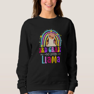 3rd Grade Teacher Rainbow No Prob Llama 100 Days o Sweatshirt
