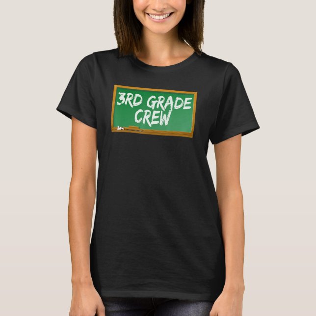 3rd Third Grade Crew Chalk Board Chalkboard T-Shirt (Vorderseite)