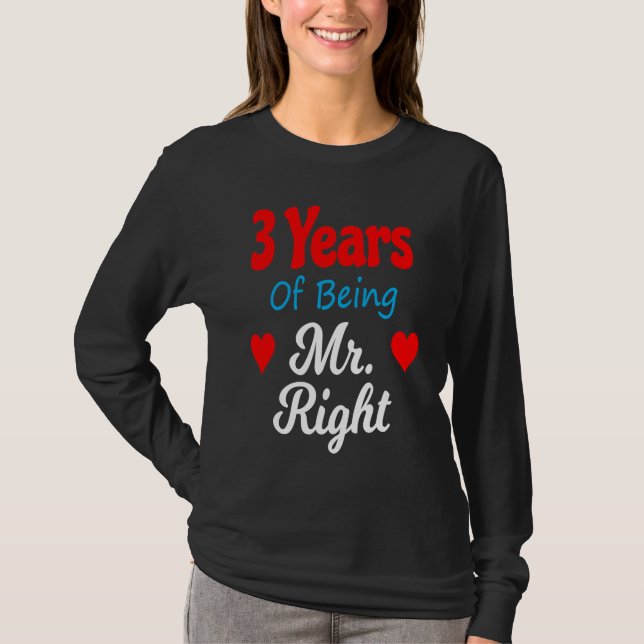 3rd Wedding Anniversary for Men Him Mr Right Husba T-Shirt (Vorderseite)