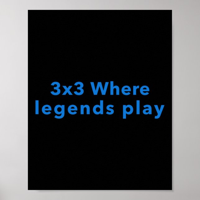3x3, wo Legends spielen Poster (Vorne)