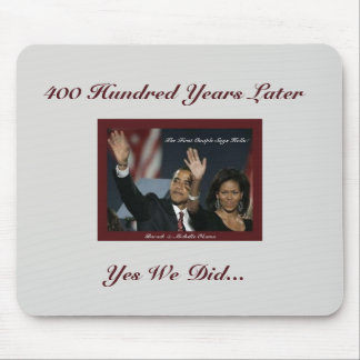 400-jähriges Obamas Mousepad