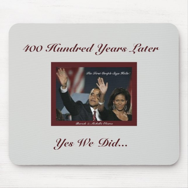 400-jähriges Obamas Mousepad (Vorne)