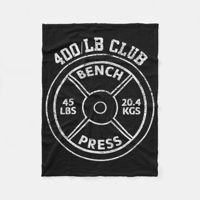 400 Lbs Pound Bench Press Club Gym Weightlifting P Fleecedecke (Vorderseite)