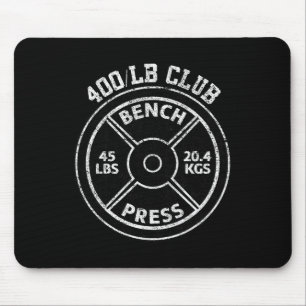 400 Pfund Bankdrücken Club Fitnessstudio Gewichthe Mousepad