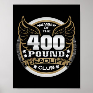 400-Pfund-Kraftdreikampf-Club für Kraftdreikämpfer Poster