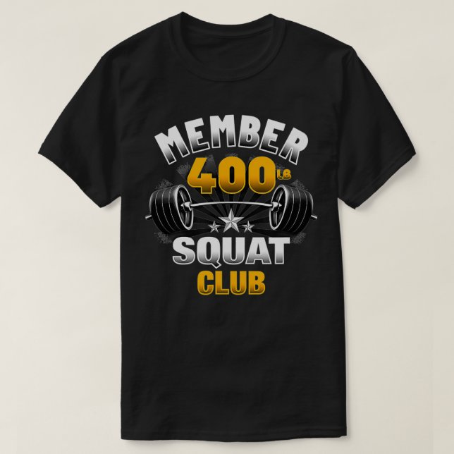 400 Pound Squat Club  T-Shirt (Design vorne)